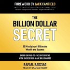 The Billion Dollar Secret Lib/E: 20 Principles of Billionaire Wealth and Success