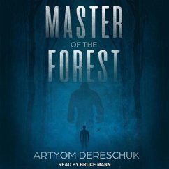 Master of the Forest Lib/E - Dereschuk, Artyom