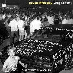 Lowest White Boy - Bottoms, Greg