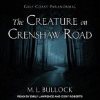 The Creature on Crenshaw Road Lib/E