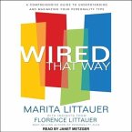 Wired That Way Lib/E: A Comprehensive Guide to Understanding and Maximizing Your Personality Type