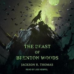 The Beast of Brenton Woods - Thomas, Jackson R.
