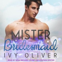 Mister Bridesmaid - Oliver, Ivy