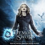 Demon Sworn Lib/E: A Reverse Harem Paranormal Romance