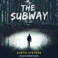 The Subway: A Suspense Thriller - Stevens, Dustin