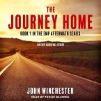 The Journey Home Lib/E: An Emp Survival Story