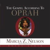 Gospel According to Oprah Lib/E