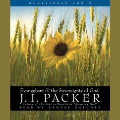 Evangelism and the Sovereignty of God - Packer, J. I.