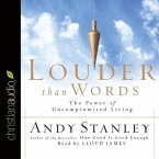 Louder Than Words: The Power of Uncompromised Living