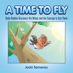 A Time to Fly - Semerau, Jacki