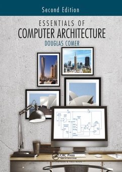 Essentials of Computer Architecture - Comer, Douglas