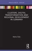 Clusters, Digital Transformation and Regional Development in Germany