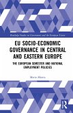EU Socio-Economic Governance in Central and Eastern Europe