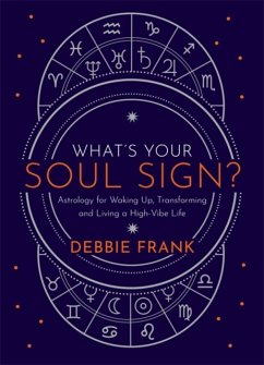 What's Your Soul Sign? - Frank, Debbie