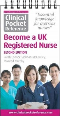 Clinical Pocket Reference Become a UK Registered Nurse - Connor, Sarah; McCawley, Siobhan