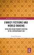 Family Fictions and World Making - Bild 1
