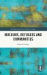 Museums, Refugees and Communities - Bild 1