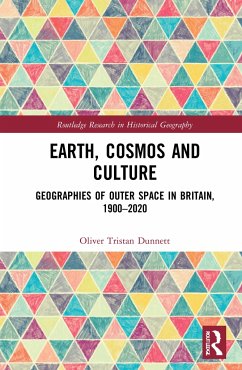 Earth, Cosmos and Culture - Dunnett, Oliver Tristan