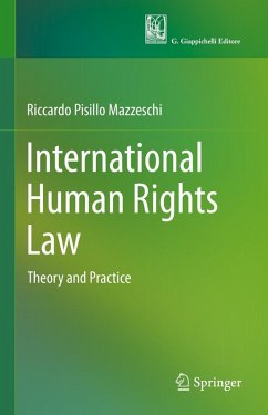 International Human Rights Law - Pisillo Mazzeschi, Riccardo International Human Rights Law - Pisillo Mazzeschi, Riccardo