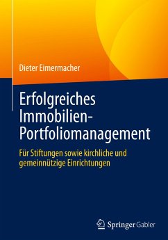 Erfolgreiches Immobilien-Portfoliomanagement - Eimermacher, Dieter