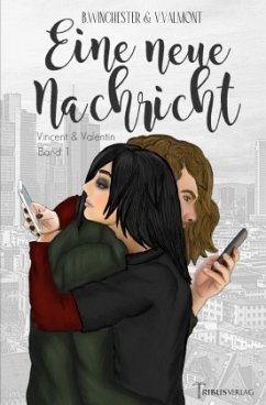 Eine neue Nachricht - Valmont, Verena;Winchester, Bastian