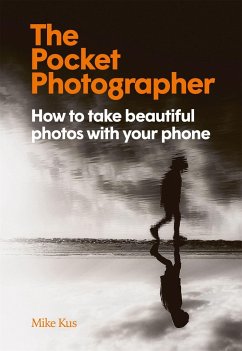 The Pocket Photographer - Kus, Mike