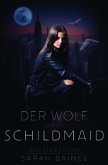 Wolfsgezeiten / Der Wolf und die Schildmaid