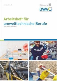 Arbeitsheft für umwelttechnische Berufe - Böhm, Jana;Beck, Tobias