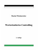 Wertorientiertes Controlling Wertorientiertes Controlling