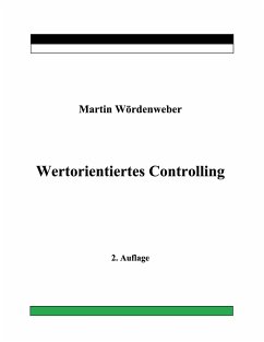 Wertorientiertes Controlling - Wördenweber, Martin