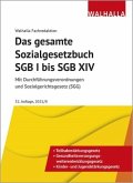 Das gesamte Sozialgesetzbuch SGB I bis SGB XIV