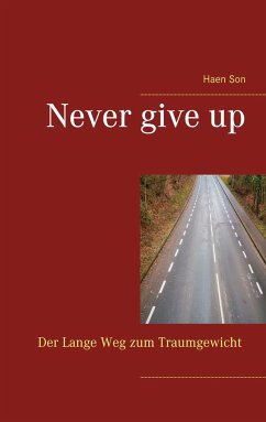 Never give up - Son, Haen