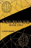 Book Two of Neuroner (Neuroner Duology, #2) (eBook, ePUB)