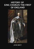 History of King Charles The First of England (eBook, ePUB)