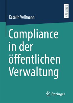 Compliance in der öffentlichen Verwaltung (eBook, PDF) - Vollmann, Katalin