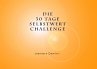 30 Tage Selbstwert - Challenge (eBook,... - Bild 1