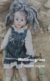 Matières grises (eBook, ePUB)