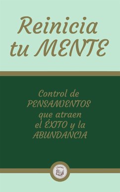 Reinicia tu MENTE (eBook, ePUB) - LIBROTEKA