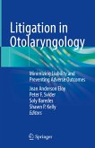 Litigation in Otolaryngology (eBook, PDF)