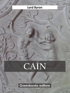 Caín (eBook, ePUB) - Byron, Lord