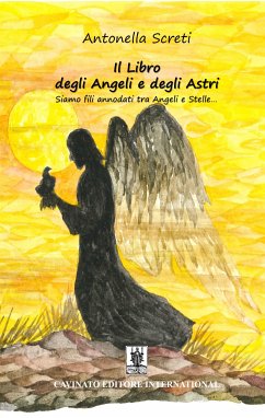 Il Libro degli Angeli e degli Astri (eBook, ePUB) - Screti, Antonella