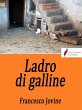 Ladro di galline (eBook, ePUB) - Bild 1
