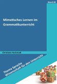 Mimetisches Lernen im Grammatikunterricht (eBook, PDF)