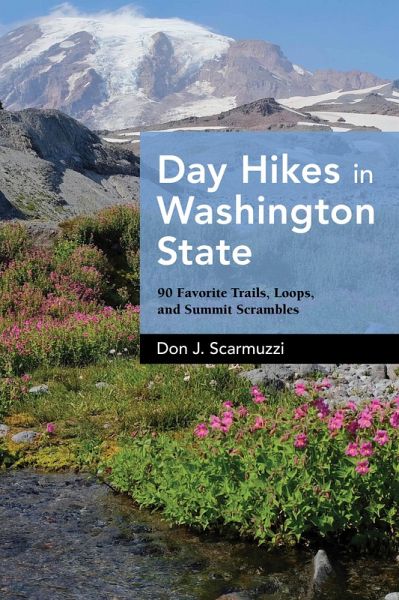 Day Hikes in Washington State (eBook, ePUB) Day Hikes in Washington State (eBook, ePUB)