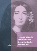 Herausragende Frauen in der Geschichte der Menschheit (eBook, PDF)