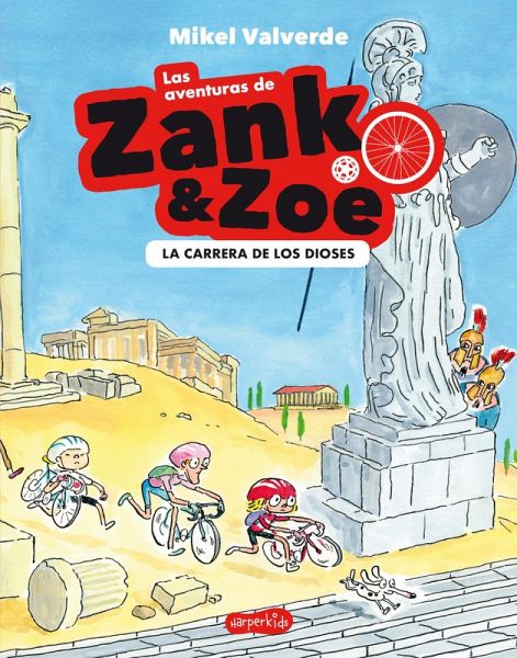 Las aventuras de Zank y Zoe. La Carrera de los Dioses (eBook, ePUB) Las aventuras de Zank y Zoe. La Carrera de los Dioses (eBook, ePUB)
