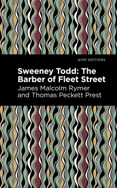 Sweeney Todd (eBook, ePUB) - Prest, Thomas Peckett; Rymer, James Malcolm