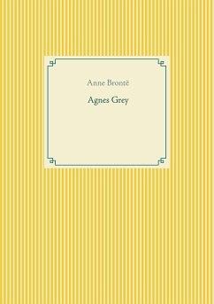 Agnes Grey (eBook, ePUB)