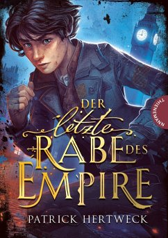 Der letzte Rabe des Empire (eBook, ePUB) - Hertweck, Patrick