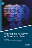 The Palgrave Handbook of Theatre and Race (eBook, PDF)